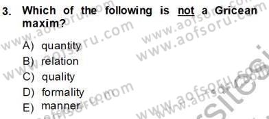 Türkçe Tümce Bilgisi Ve Anlambilim Dersi 2013 - 2014 Yılı (Final) Dönem Sonu Sınav Soruları 3. Soru