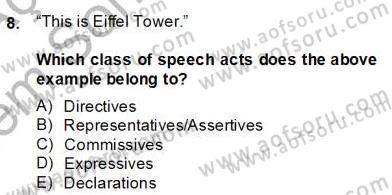 Türkçe Tümce Bilgisi Ve Anlambilim Dersi 2013 - 2014 Yılı (Final) Dönem Sonu Sınav Soruları 8. Soru