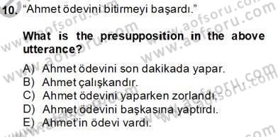 Türkçe Tümce Bilgisi Ve Anlambilim Dersi 2013 - 2014 Yılı Tek Ders Sınav Soruları 10. Soru