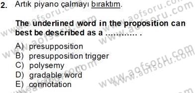 Türkçe Tümce Bilgisi Ve Anlambilim Dersi 2013 - 2014 Yılı Tek Ders Sınav Soruları 2. Soru