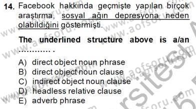 Türkçe Tümce Bilgisi Ve Anlambilim Dersi 2014 - 2015 Yılı (Vize) Ara Sınav Soruları 14. Soru