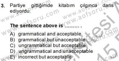 Türkçe Tümce Bilgisi Ve Anlambilim Dersi 2014 - 2015 Yılı (Vize) Ara Sınav Soruları 3. Soru