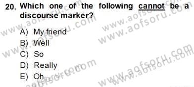Türkçe Tümce Bilgisi Ve Anlambilim Dersi 2014 - 2015 Yılı (Final) Dönem Sonu Sınav Soruları 20. Soru