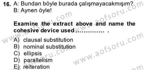 Türkçe Tümce Bilgisi Ve Anlambilim Dersi 2014 - 2015 Yılı Tek Ders Sınav Soruları 16. Soru