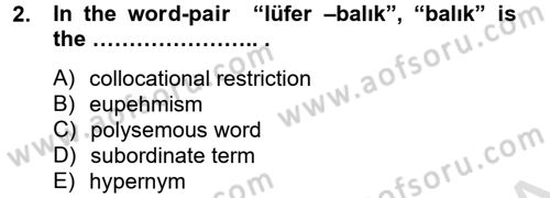 Türkçe Tümce Bilgisi Ve Anlambilim Dersi 2014 - 2015 Yılı Tek Ders Sınavı 2. Soru