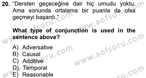 Türkçe Tümce Bilgisi Ve Anlambilim Dersi 2014 - 2015 Yılı Tek Ders Sınavı 20. Soru