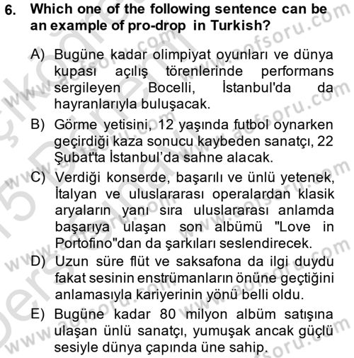 Türkçe Tümce Bilgisi Ve Anlambilim Dersi 2014 - 2015 Yılı Tek Ders Sınavı 6. Soru