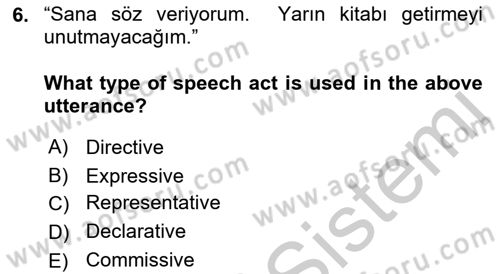 Türkçe Tümce Bilgisi Ve Anlambilim Dersi 2016 - 2017 Yılı 3 Ders Sınav Soruları 6. Soru