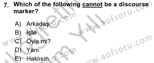 Türkçe Tümce Bilgisi Ve Anlambilim Dersi 2016 - 2017 Yılı 3 Ders Sınav Soruları 7. Soru