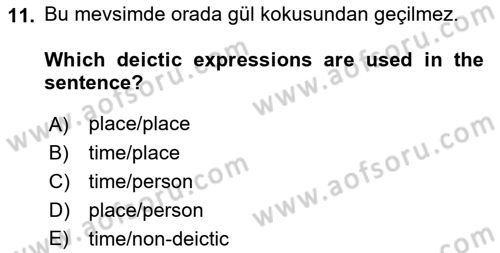 Türkçe Tümce Bilgisi Ve Anlambilim Dersi 2016 - 2017 Yılı (Final) Dönem Sonu Sınav Soruları 11. Soru