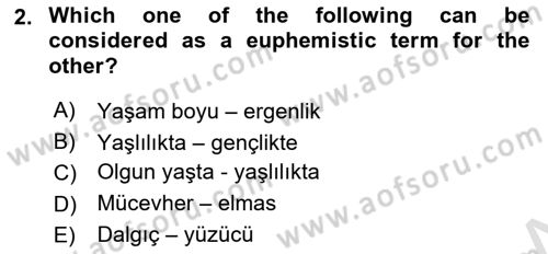Türkçe Tümce Bilgisi Ve Anlambilim Dersi 2016 - 2017 Yılı (Final) Dönem Sonu Sınav Soruları 2. Soru