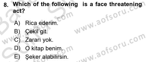 Türkçe Tümce Bilgisi Ve Anlambilim Dersi 2016 - 2017 Yılı (Final) Dönem Sonu Sınav Soruları 8. Soru