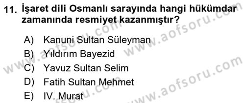 Türk İşaret Dili Dersi 2020 - 2021 Yılı Yaz Okulu Sınav Soruları 11. Soru