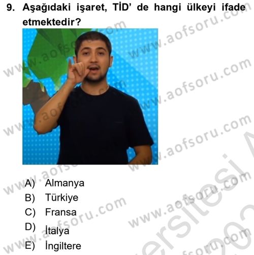 Türk İşaret Dili Dersi 2020 - 2021 Yılı Yaz Okulu Sınav Soruları 9. Soru