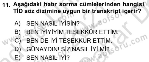 Türk İşaret Dili Dersi 2021 - 2022 Yılı (Vize) Ara Sınav Soruları 11. Soru