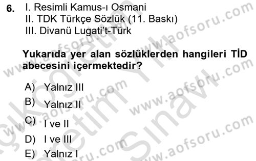 Türk İşaret Dili Dersi 2021 - 2022 Yılı (Vize) Ara Sınav Soruları 6. Soru