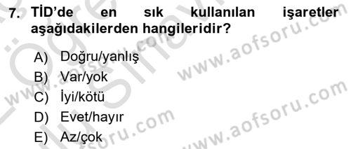 Türk İşaret Dili Dersi 2021 - 2022 Yılı Yaz Okulu Sınavı 7. Soru