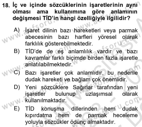 Türk İşaret Dili Dersi 2023 - 2024 Yılı (Vize) Ara Sınav Soruları 18. Soru