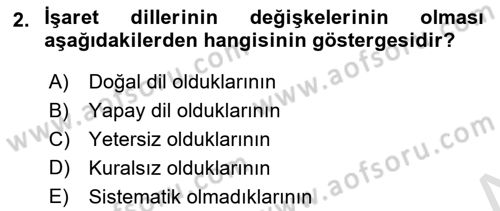 Türk İşaret Dili Dersi 2023 - 2024 Yılı (Vize) Ara Sınav Soruları 2. Soru