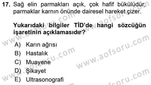 Türk İşaret Dili Dersi 2023 - 2024 Yılı (Final) Dönem Sonu Sınav Soruları 17. Soru