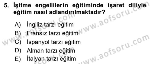 Türk İşaret Dili Dersi 2024 - 2025 Yılı (Vize) Ara Sınav Soruları 5. Soru
