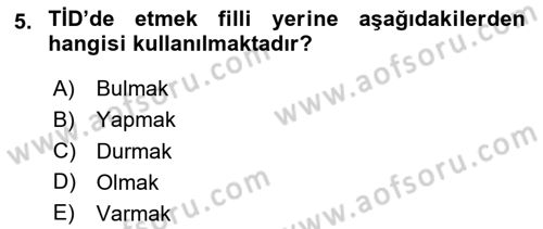 Türk İşaret Dili Dersi 2024 - 2025 Yılı (Final) Dönem Sonu Sınav Soruları 5. Soru