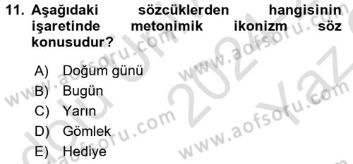 Türk İşaret Dili Dersi 2024 - 2025 Yılı Yaz Okulu Sınav Soruları 11. Soru