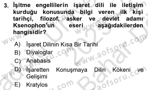 Türk İşaret Dili Dersi 2025 - 2026 Yılı (Vize) Ara Sınav Soruları 3. Soru