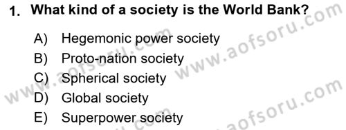 Introduction to World Civilization Dersi 2017 - 2018 Yılı (Final) Dönem Sonu Sınav Soruları 1. Soru