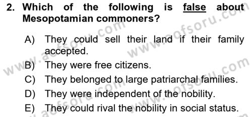 Introduction to World Civilization Dersi 2017 - 2018 Yılı (Final) Dönem Sonu Sınav Soruları 2. Soru