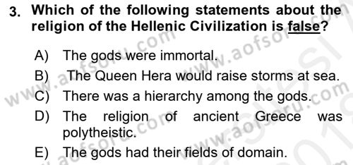 Introduction to World Civilization Dersi 2017 - 2018 Yılı (Final) Dönem Sonu Sınav Soruları 3. Soru