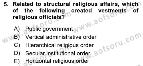 Introduction to World Civilization Dersi 2017 - 2018 Yılı (Final) Dönem Sonu Sınav Soruları 5. Soru