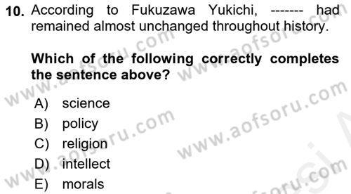 Introduction to World Civilization Dersi Ara Sınavı Deneme Sınav Soruları 10. Soru