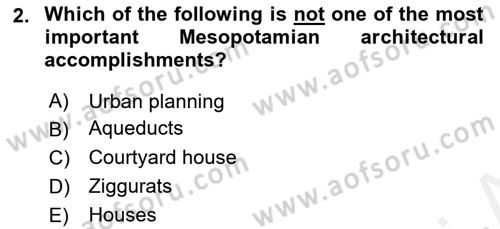 Introduction to World Civilization Dersi Ara Sınavı Deneme Sınav Soruları 2. Soru