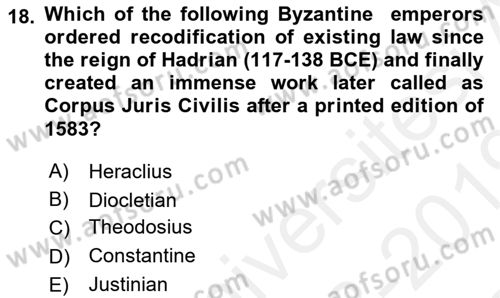 Introduction to World Civilization Dersi 2018 - 2019 Yılı (Final) Dönem Sonu Sınavı 18. Soru