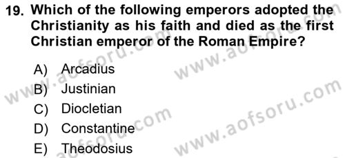 Introduction to World Civilization Dersi 2018 - 2019 Yılı (Final) Dönem Sonu Sınav Soruları 19. Soru