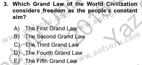 Introduction to World Civilization Dersi 2018 - 2019 Yılı Yaz Okulu Sınav Soruları 3. Soru
