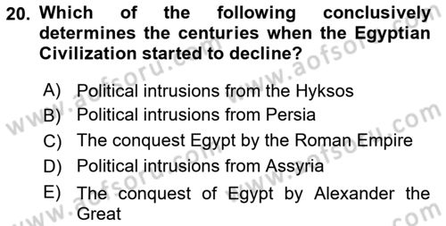 Introduction to World Civilization Dersi Ara Sınavı Deneme Sınav Soruları 20. Soru