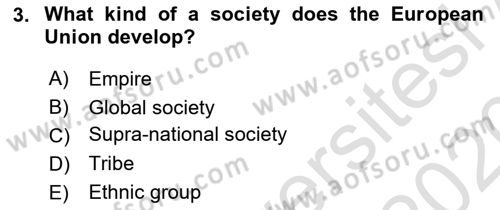 Introduction to World Civilization Dersi Ara Sınavı Deneme Sınav Soruları 3. Soru