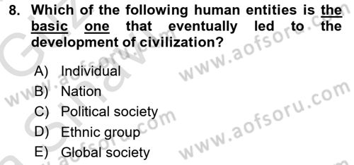 Introduction to World Civilization Dersi Ara Sınavı Deneme Sınav Soruları 8. Soru