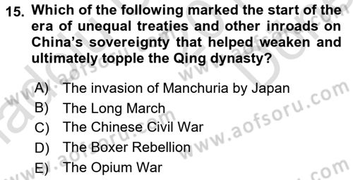 Introduction to World Civilization Dersi 2019 - 2020 Yılı (Final) Dönem Sonu Sınav Soruları 15. Soru