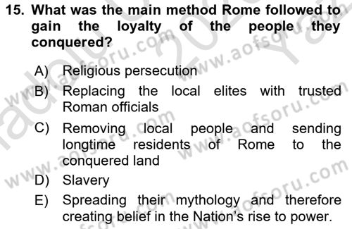 Introduction to World Civilization Dersi 2020 - 2021 Yılı Yaz Okulu Sınav Soruları 15. Soru