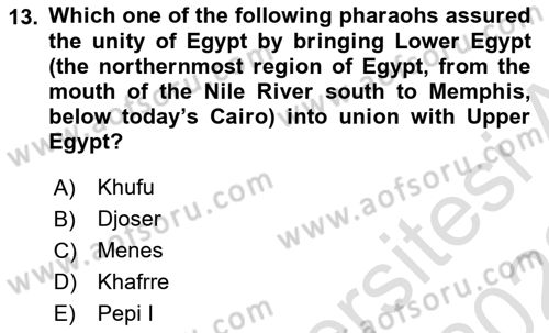 Introduction to World Civilization Dersi 2021 - 2022 Yılı (Vize) Ara Sınav Soruları 13. Soru