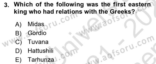 Introduction to World Civilization Dersi 2021 - 2022 Yılı (Final) Dönem Sonu Sınav Soruları 3. Soru