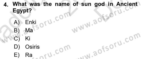 Introduction to World Civilization Dersi 2021 - 2022 Yılı (Final) Dönem Sonu Sınav Soruları 4. Soru