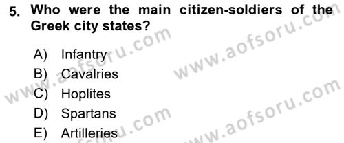 Introduction to World Civilization Dersi 2021 - 2022 Yılı (Final) Dönem Sonu Sınav Soruları 5. Soru