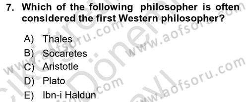 Introduction to World Civilization Dersi 2021 - 2022 Yılı (Final) Dönem Sonu Sınavı 7. Soru