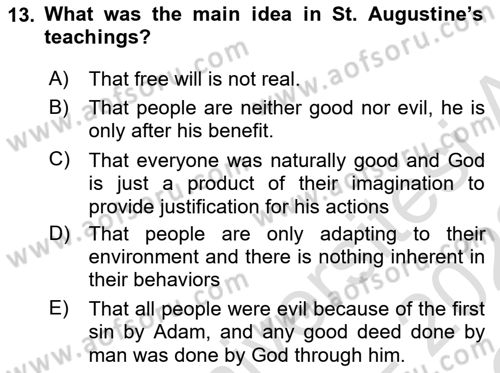 Introduction to World Civilization Dersi 2021 - 2022 Yılı Yaz Okulu Sınav Soruları 13. Soru