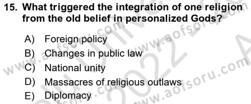 Introduction to World Civilization Dersi Ara Sınavı Deneme Sınav Soruları 15. Soru
