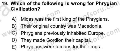 Introduction to World Civilization Dersi Ara Sınavı Deneme Sınav Soruları 19. Soru